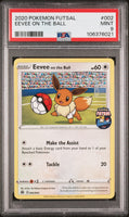 
              POKEMON TCG: POKEMON FUTSAL PROMO - EEVEE ON THE BALL - 002/005 (NON HOLO) (ENGLISH) (GRADED / PSA 9) (📌 CONDITION 9.5)
            