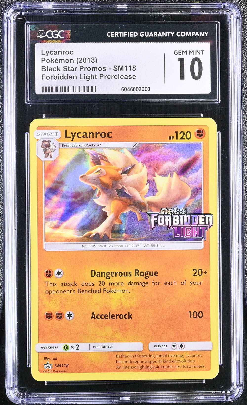 POKEMON TCG: SUN & MOON PROMOS - LYCANROC - SM118 (FORBIDDEN LIGHT PRERELEASE - HOLO) (ENGLISH) (GRADED / CGC 10) (📌 CONDITION 9.5)