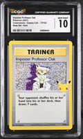 
              POKEMON TCG: CELEBRATIONS: CLASSIC COLLECTION - IMPOSTER PROFESSOR OAK - 73/102 (BASE SET - HOLO) (ENGLISH) (GRADED / CGC 10) (📌 CONDITION 9.5)
            